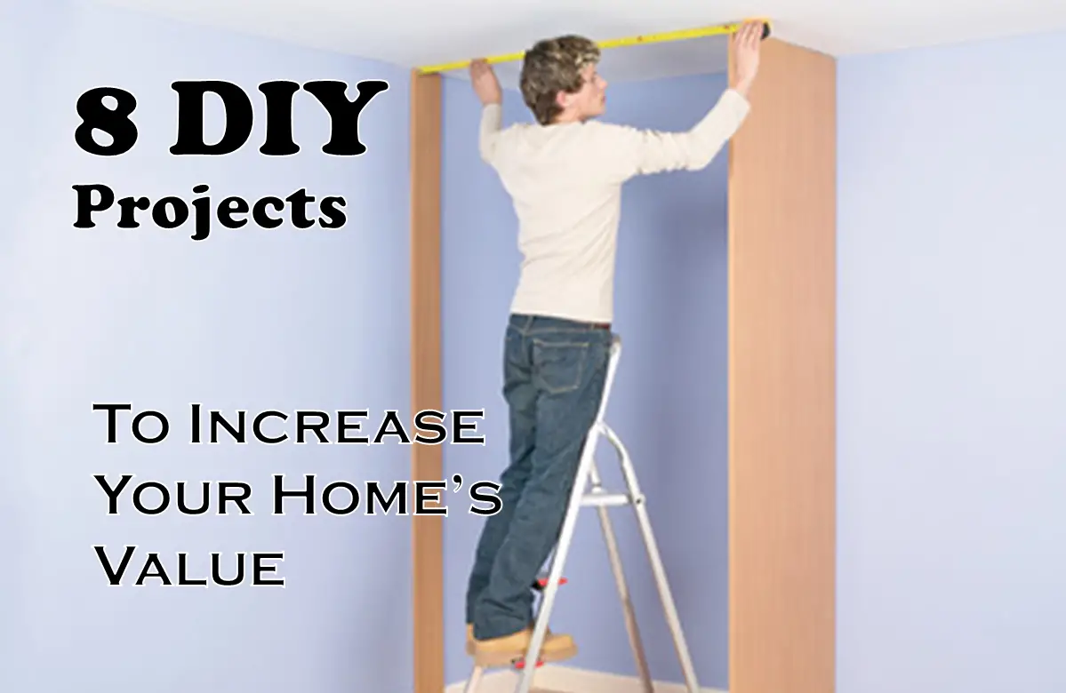 diy projects to increase your home's value