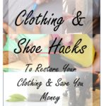 21 Ingenious Clothing and Shoe Hacks To Save You Money