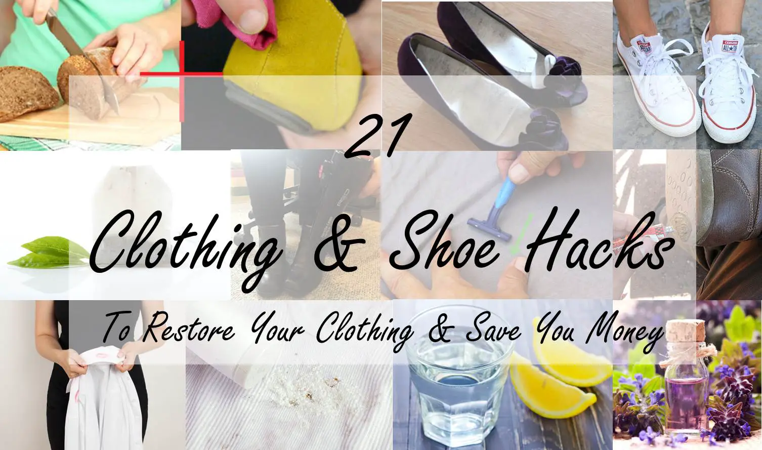21 clothing and shoe hacks