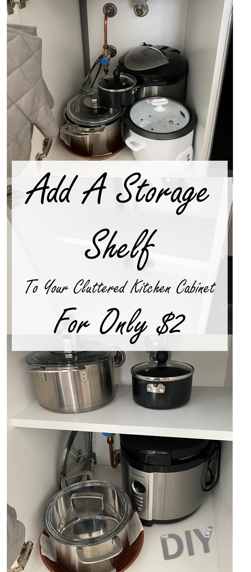 How To Add An Extra Storage Shelf To Your Cluttered Kitchen Cabinet For $2