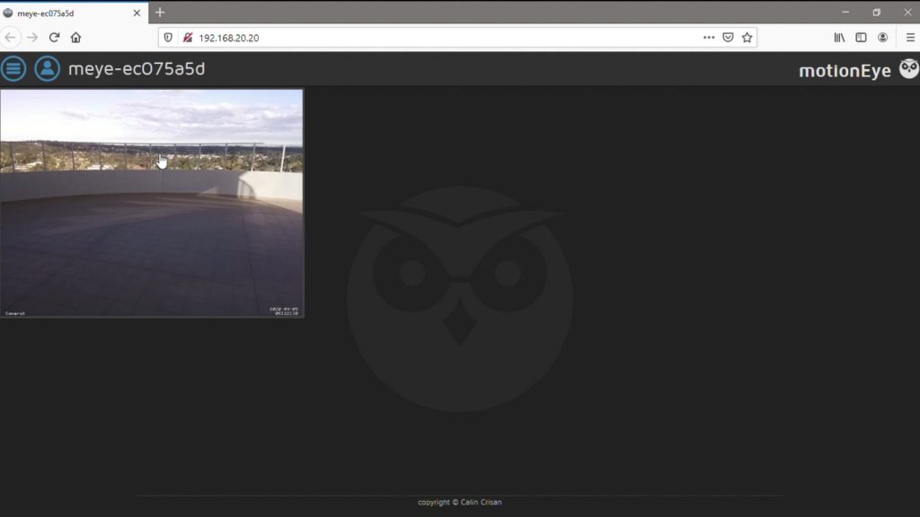 MotionEyeOS Video Feed Outside